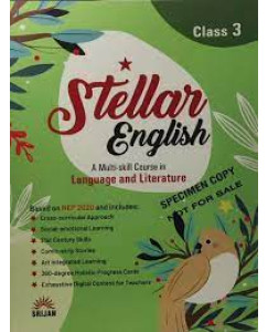 Stellar English A Multi Skill Course In Language And Literature Class - 3 (NEP 2020) Srijan (2023)